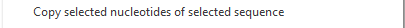 5. Copy selected nucleotides of selected sequence